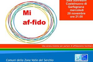 “Mi af-fido” - a Castelnuovo una serata di sensibilizzazione sul tema dell’affido familiare”