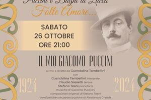 &quot;Il mio Giacomo Puccini&quot; di Guendalina Tambellini il secondo evento in programma &quot;Puccini e Bagni di Lucca... Folle Amore&quot;